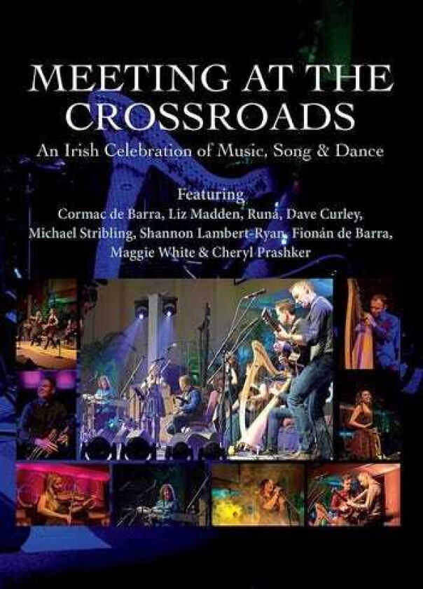 Meeting At The Crossroads: An Irish Celebration DVD