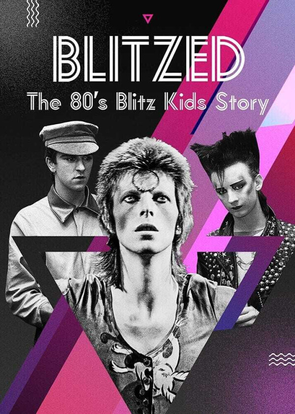 Blitzed: The 80s Blitz Kids Story DVD