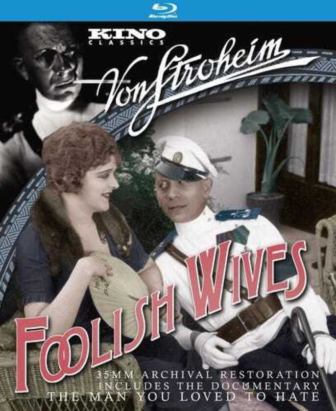 Foolish Wives Bluray