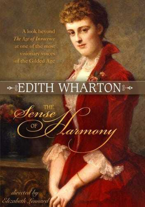 Edith Wharton: The Sense Of Harmony DVD