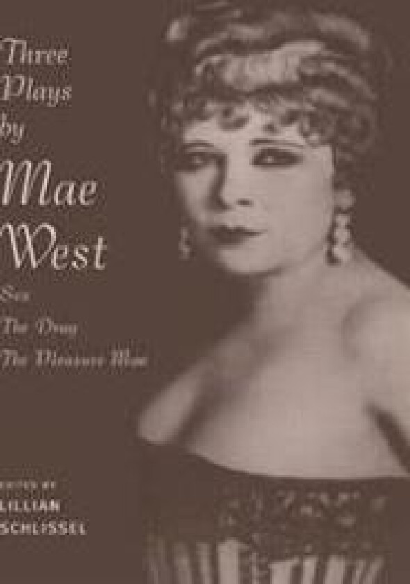 Three Plays by Mae West