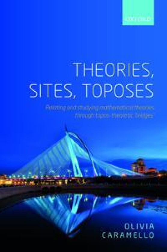 Theories, Sites, Toposes