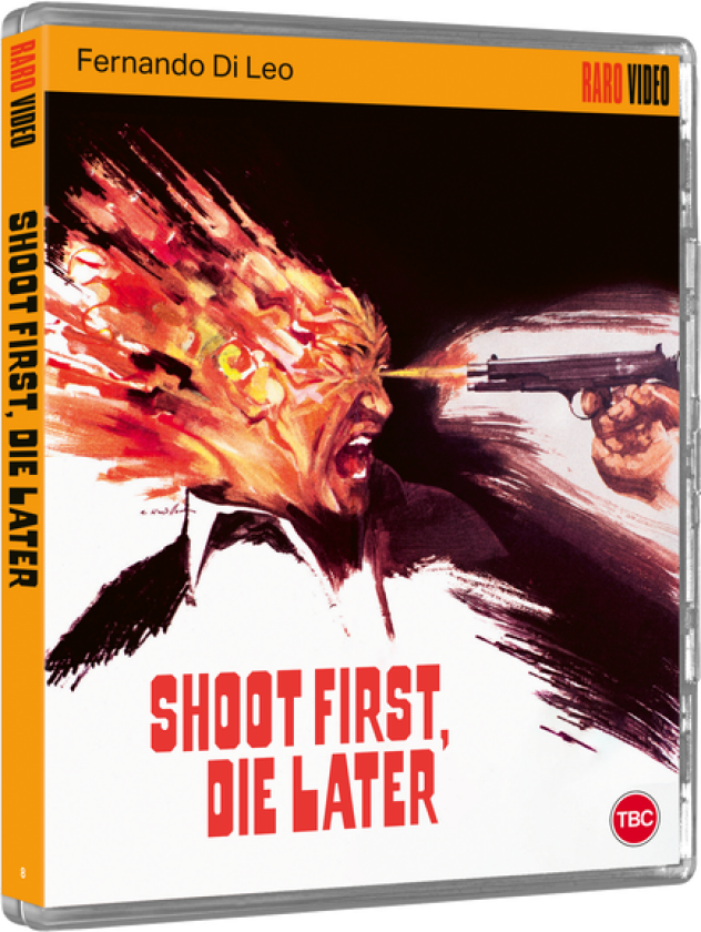 Shoot First, Die Later (1974) Bluray