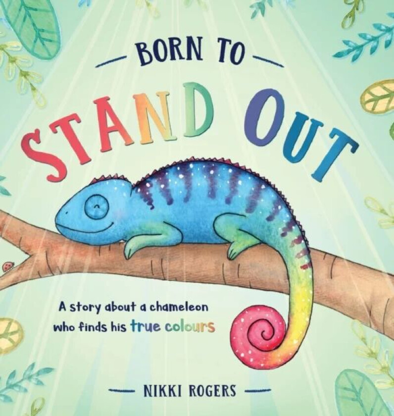 Born To Stand Out av Nikki Rogers