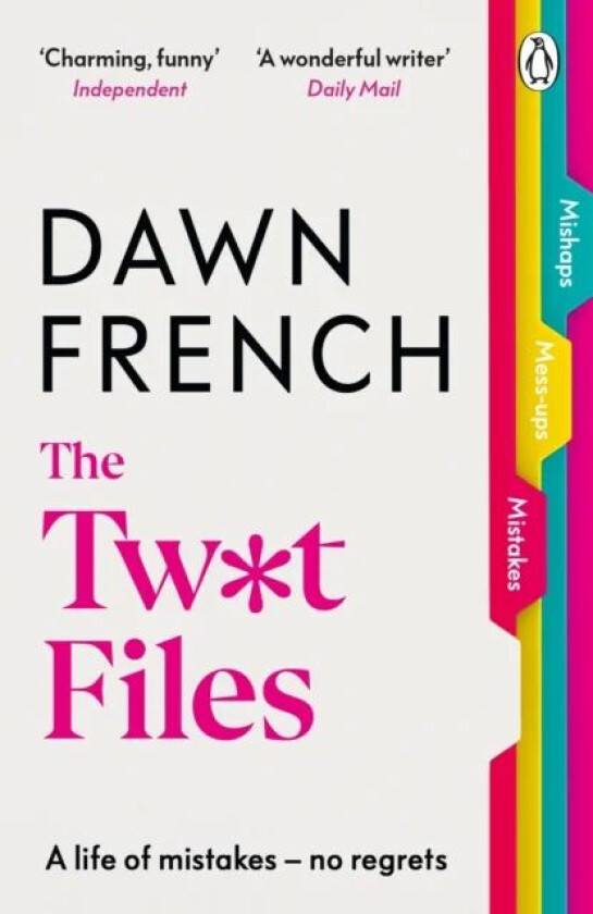 The Twat Files av Dawn French