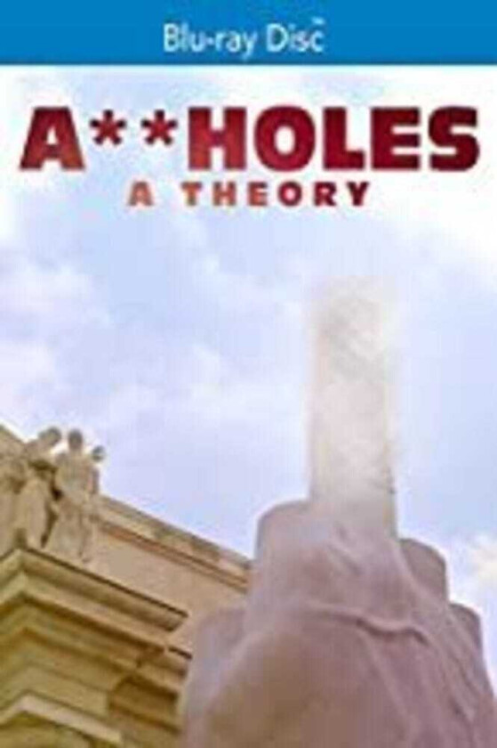 Assholes: A Theory Bluray
