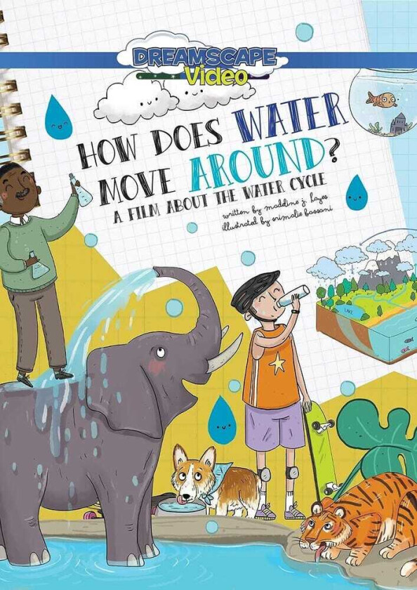 How Does Water Move Around?: A Book About The DVD