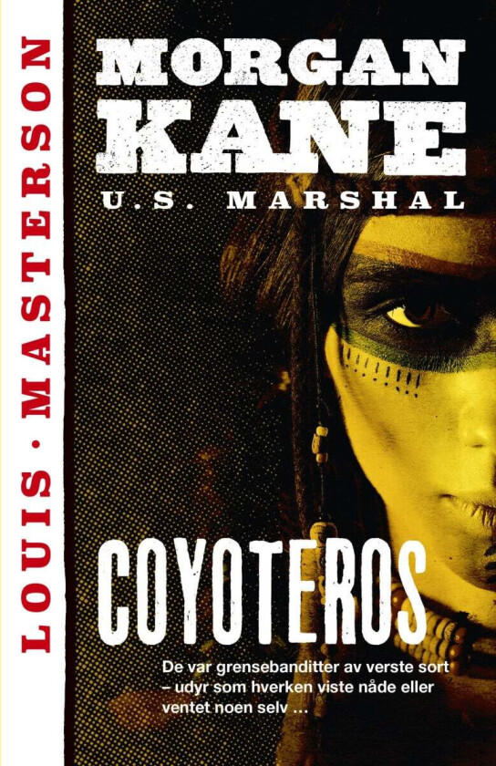 Coyoteros av Louis Masterson
