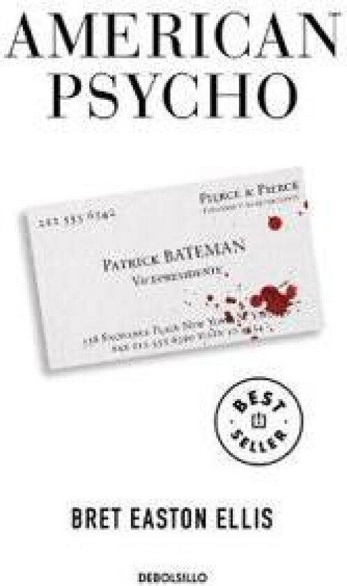 American Psycho (Spanish Edition)