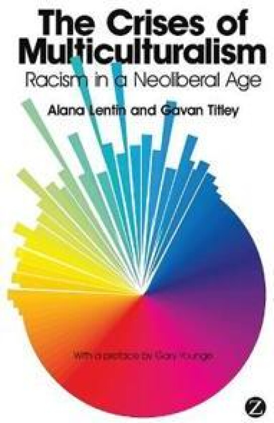 The Crises of Multiculturalism