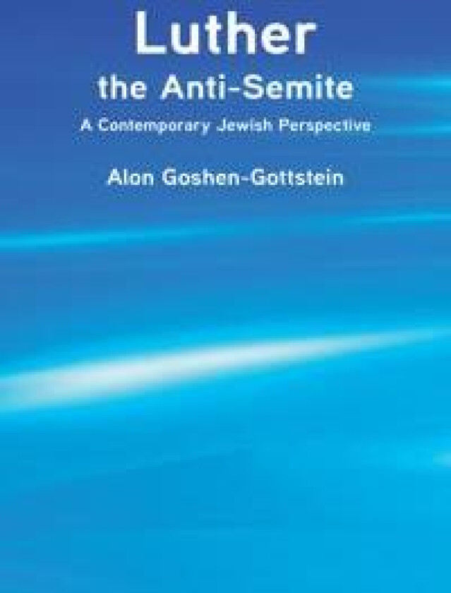 Luther the Anti-Semite