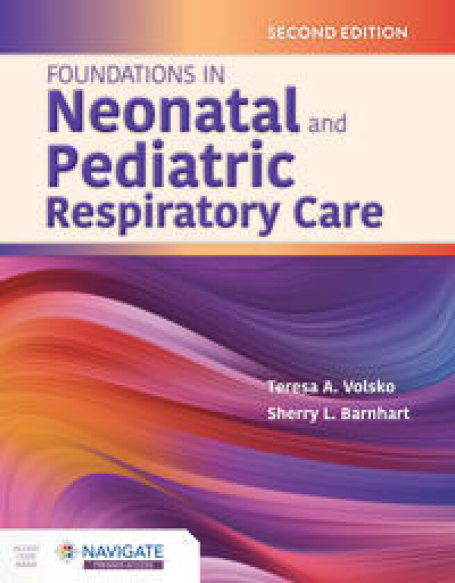 Foundations In Neonatal And Pediatric Respiratory Care