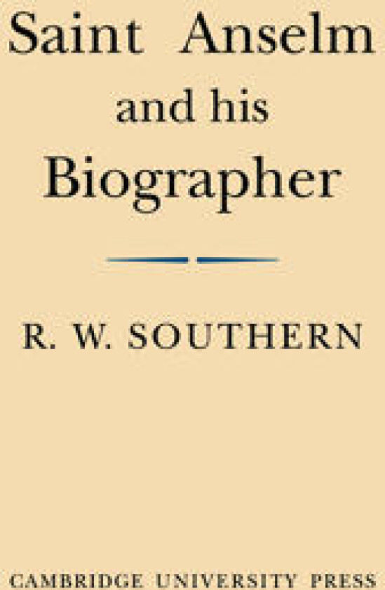 Saint Anselm and his Biographer