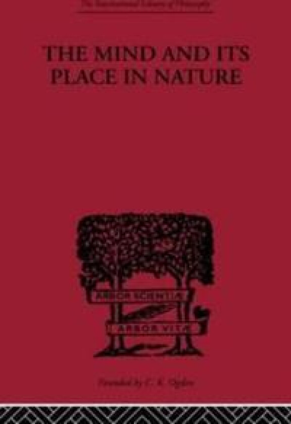 The Mind and its Place in Nature