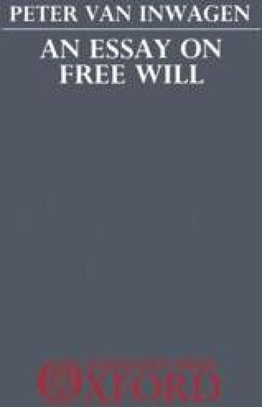 An Essay on Free Will