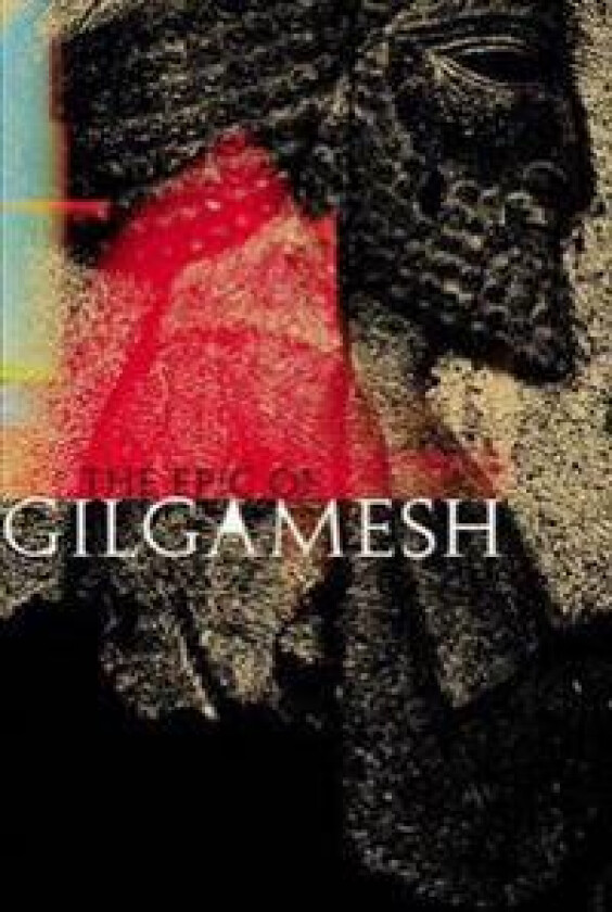 The Epic of Gilgamesh