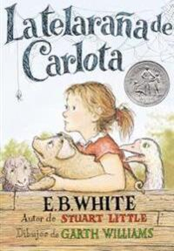 Telaraña de Carlota: A Newbery Honor Award Winner