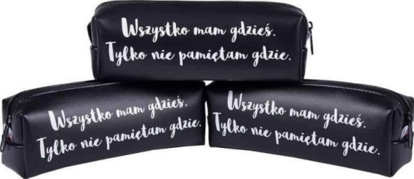 One-Compartment Pencil Case Everything I Have Somewhere....