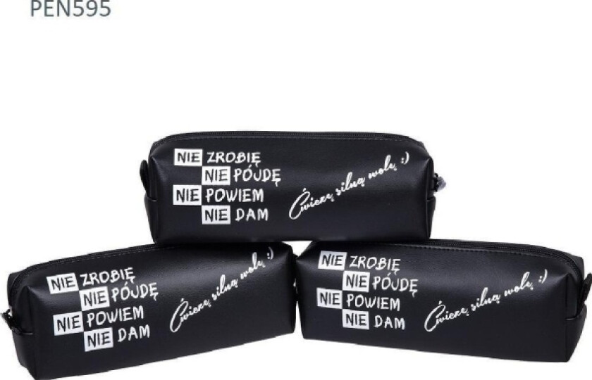 One-Compartment Pencil Case I Won't Do, I Won't Go,...