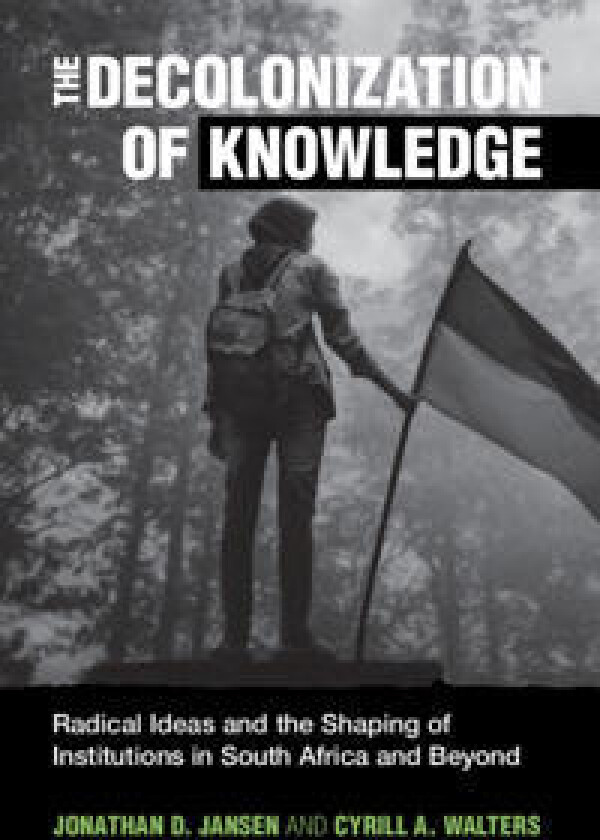 The Decolonization of Knowledge