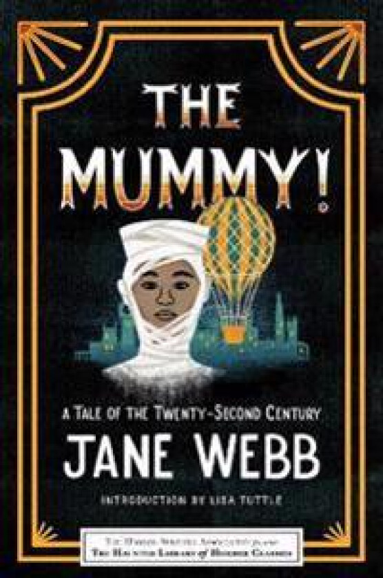 The Mummy! A Tale of the Twenty-Second Century