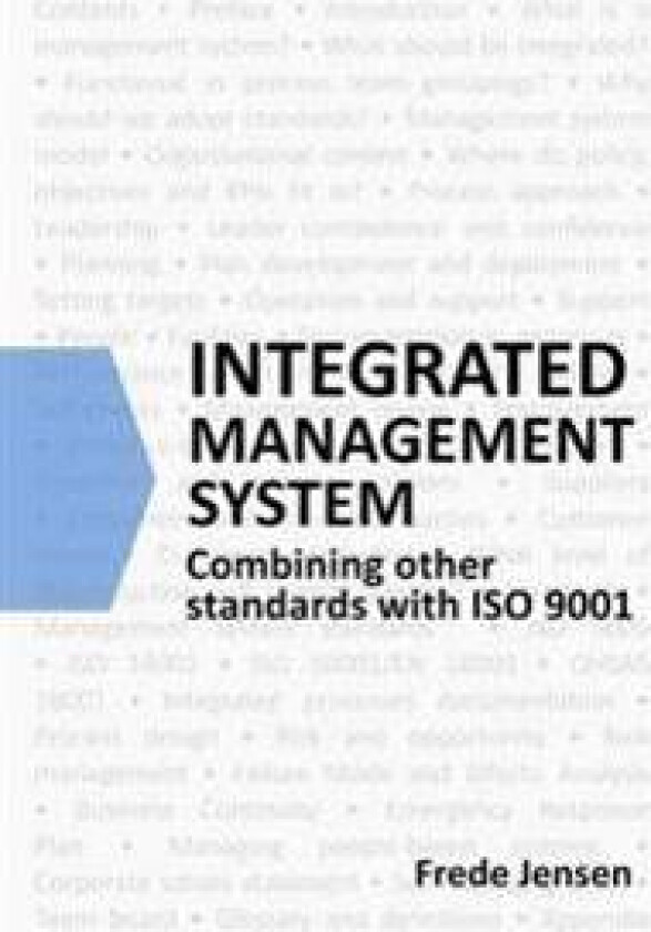 Integrated Management System: Combining Other Standards with ISO 9001