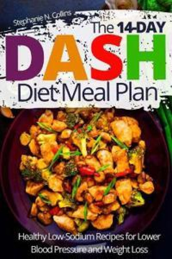 The 14-day DASH Diet Meal Plan
