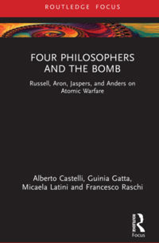 Four Philosophers and the Bomb