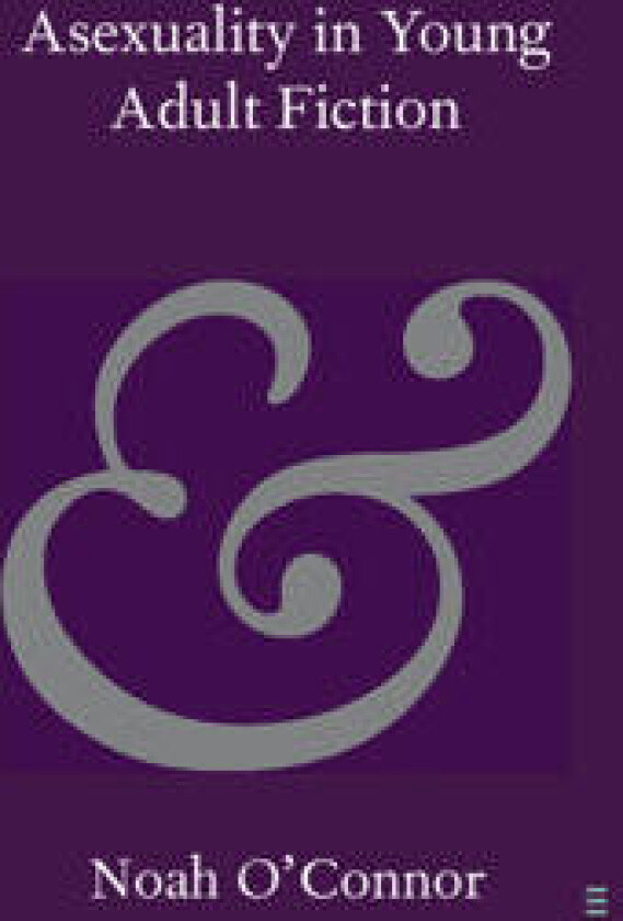 Asexuality in Young Adult Fiction