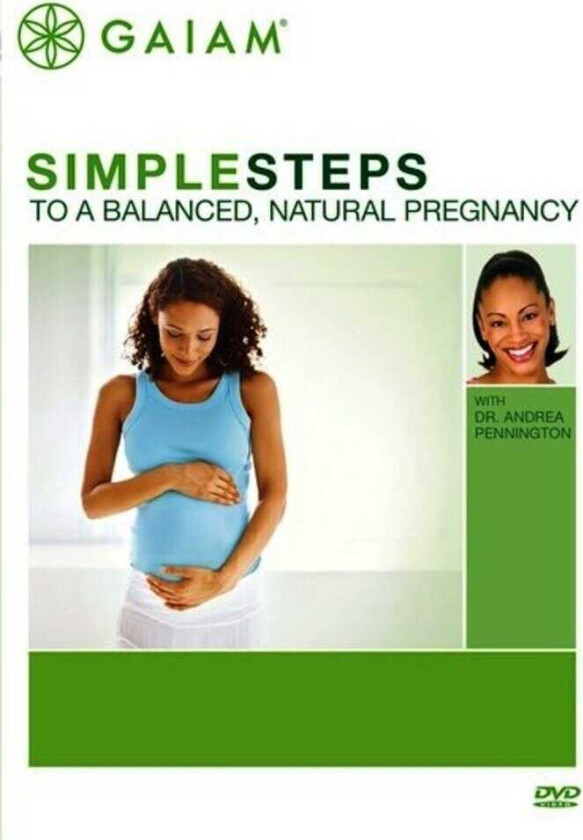 Simple Steps To A Balanced Natural Pregnancy DVD