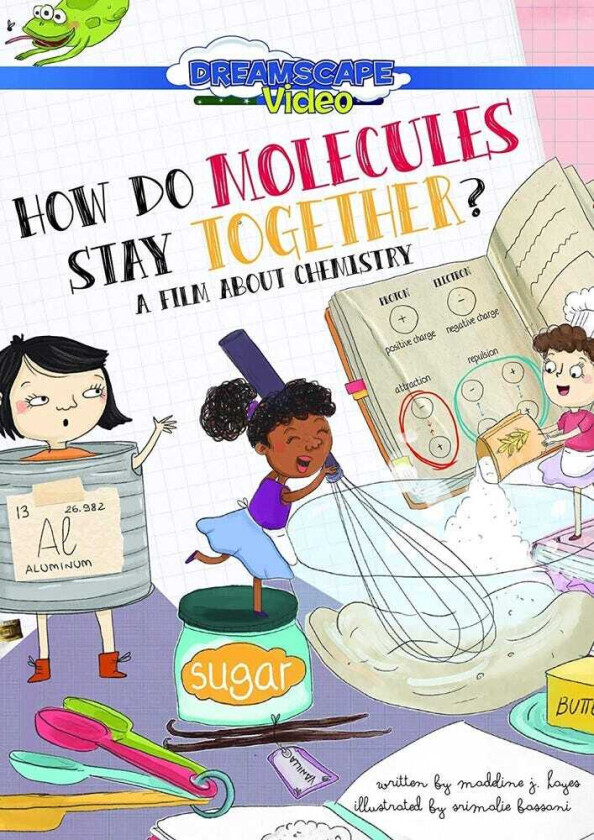 How Do Molecules Stay Together? DVD