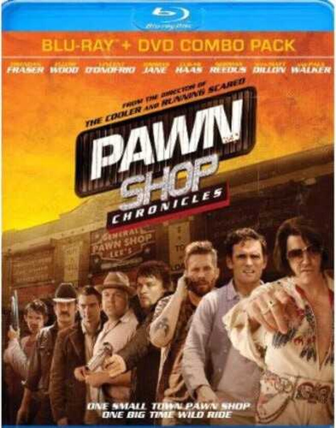 Pawn Shop Chronicles Bluray