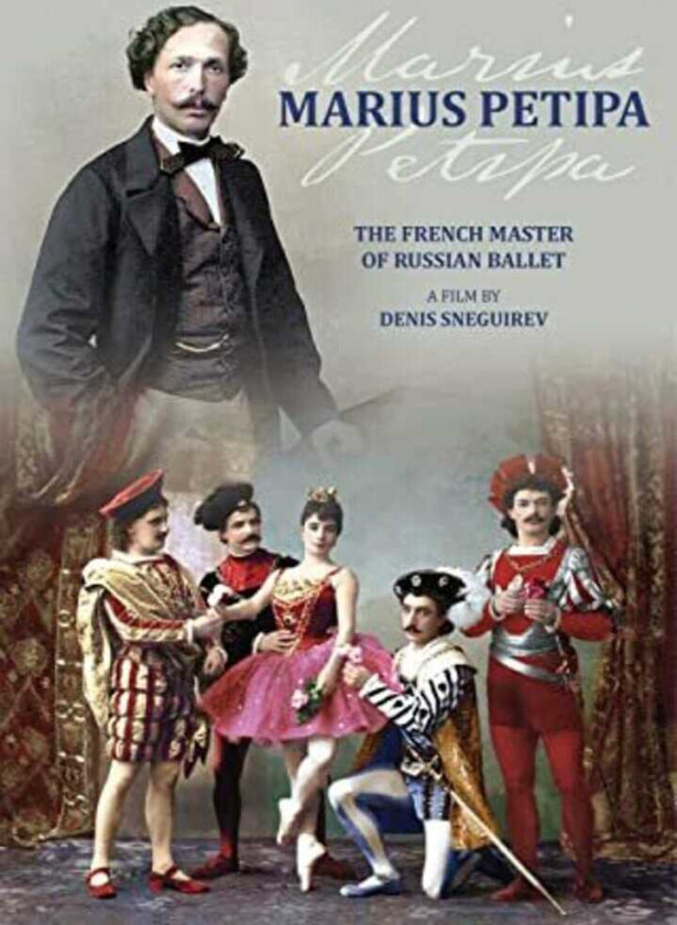 Marius Petipa: French Master Of Russian Ballet DVD
