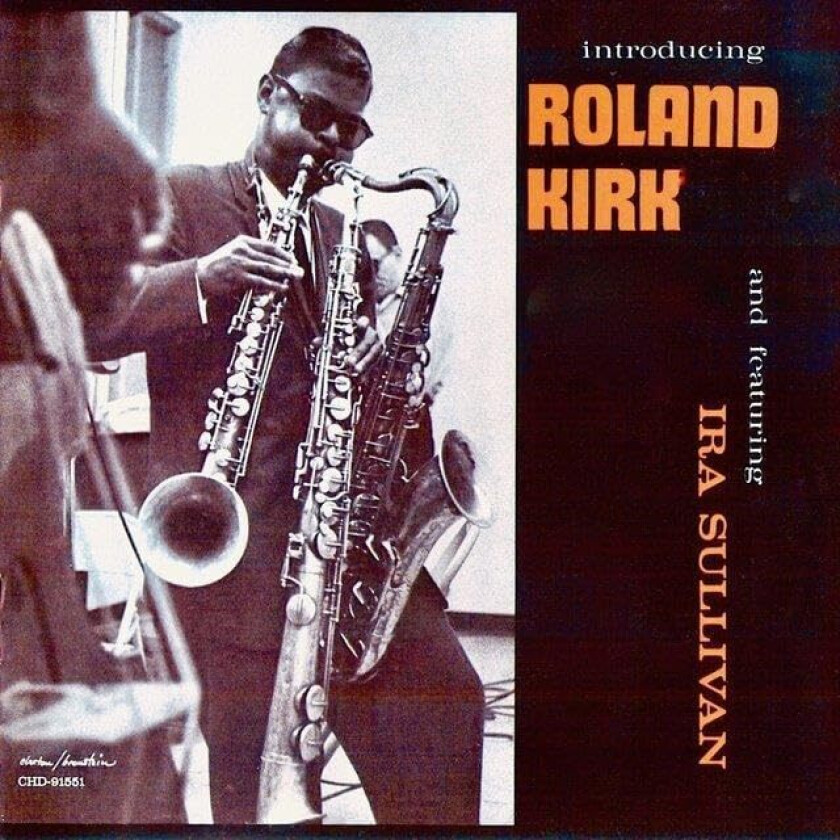 Roland Kirk Introducing Roland Kirk CD