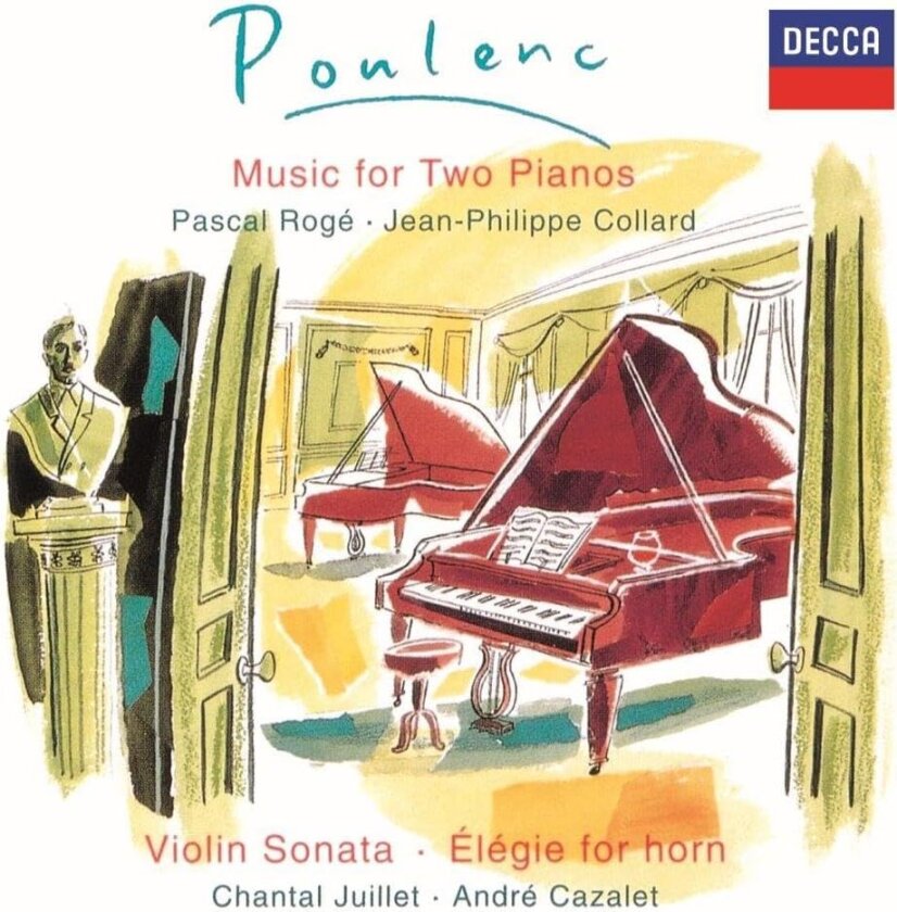 Pascal Rogé Poulenc: Sonata For 2 Pianos / Violin Sonata Etc CD