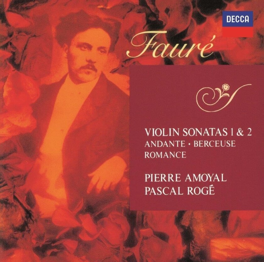 Pierre Amoyal Faure: Complete Works For Violin & Piano CD