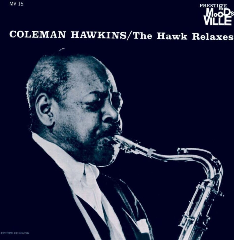 Coleman Hawkins Hawk Relaxes CD
