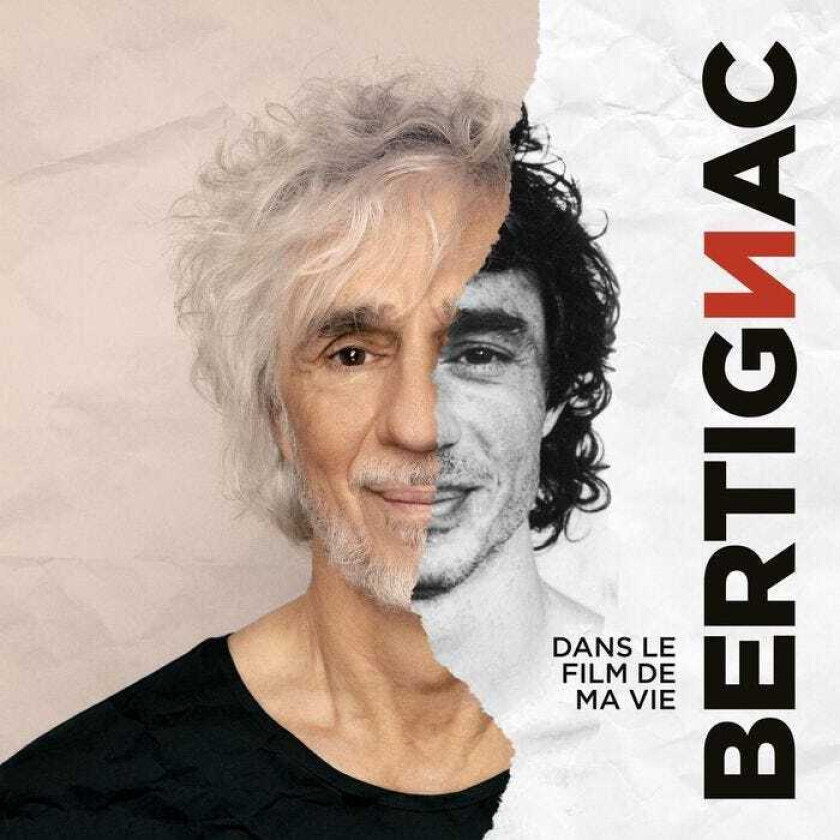 Louis Bertignac Dans Le Film De Ma Vie CD