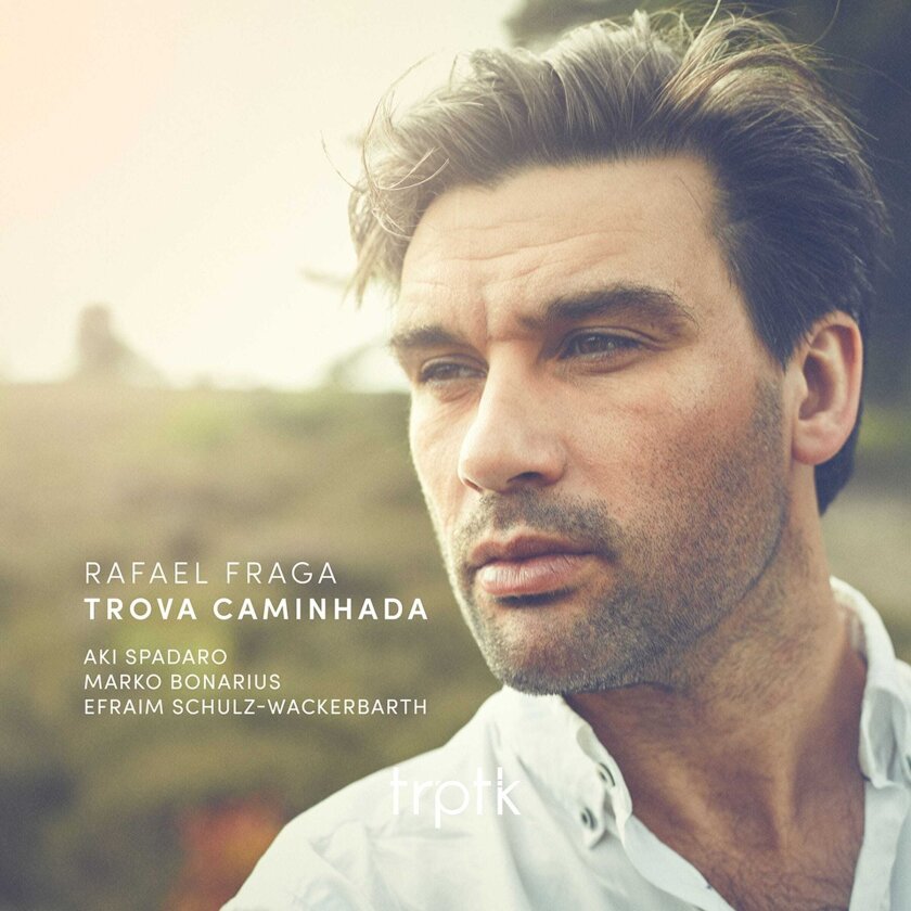 Rafael Fraga Trova Caminhada CD