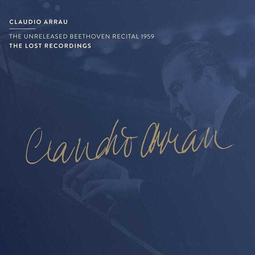 Claudio Arrau Unreleased Beethoven CD