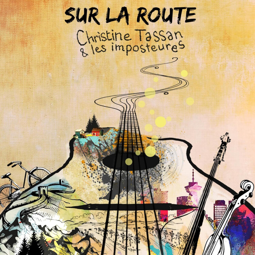 Christine Et Les Imposteures Tassan Sur La Route CD