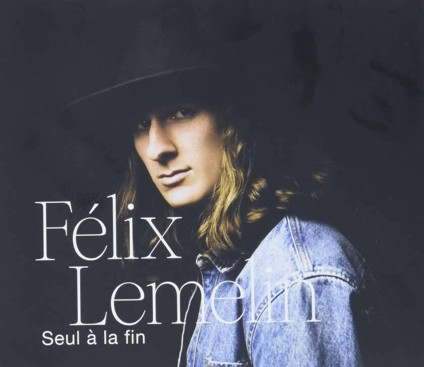 Felix Lemelin Seul A La Fin CD