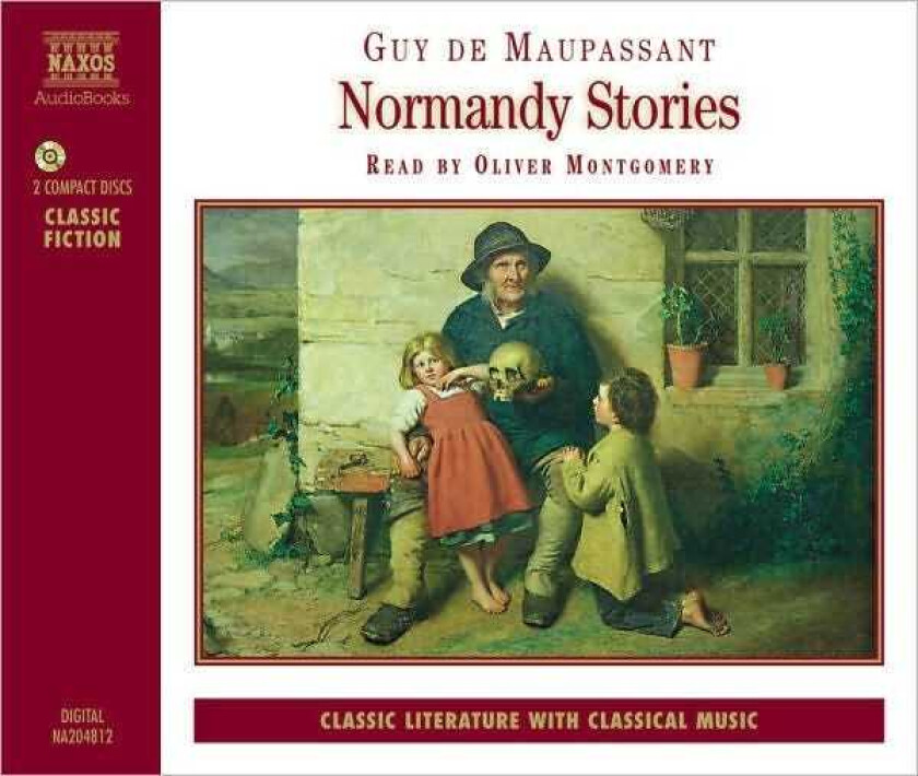 De Maupassant, Montgombery Normandy Stories CD