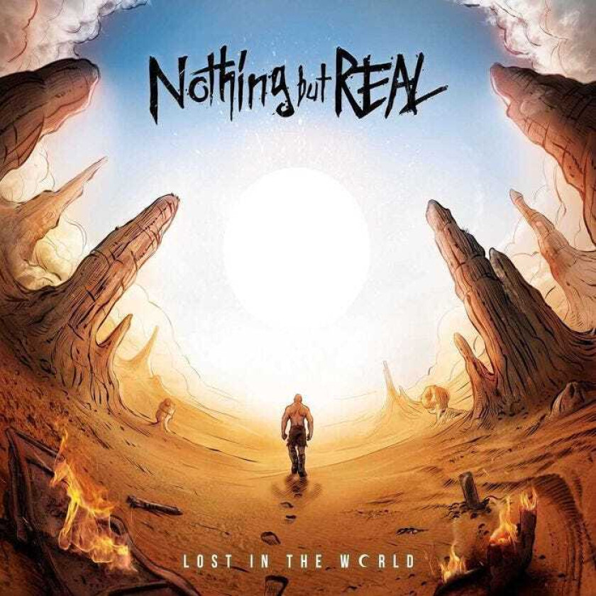 Nothing But Real Lost In The World CD