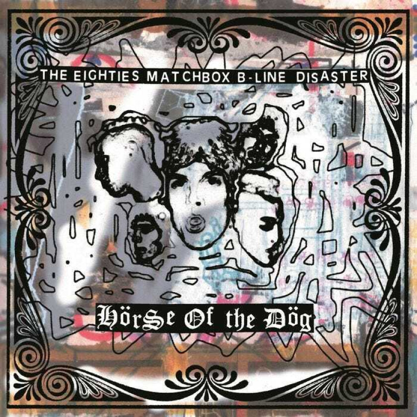 The Eighties Matchbox BLine Disaster Horse Of The Dog CD