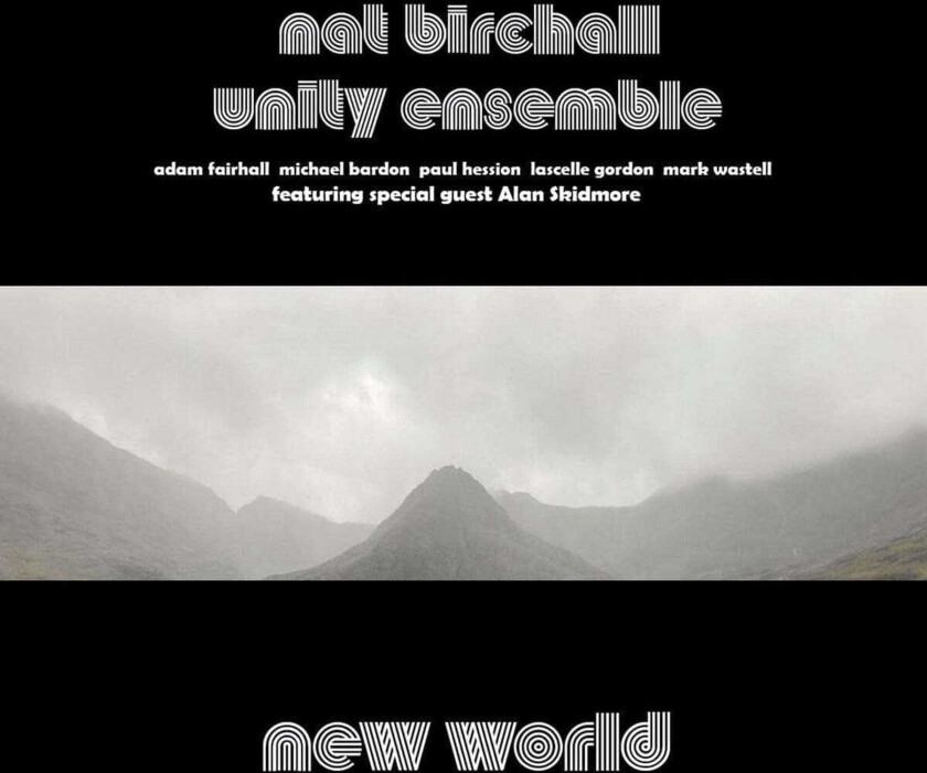Nat Unity Ensemble Birchall New World CD