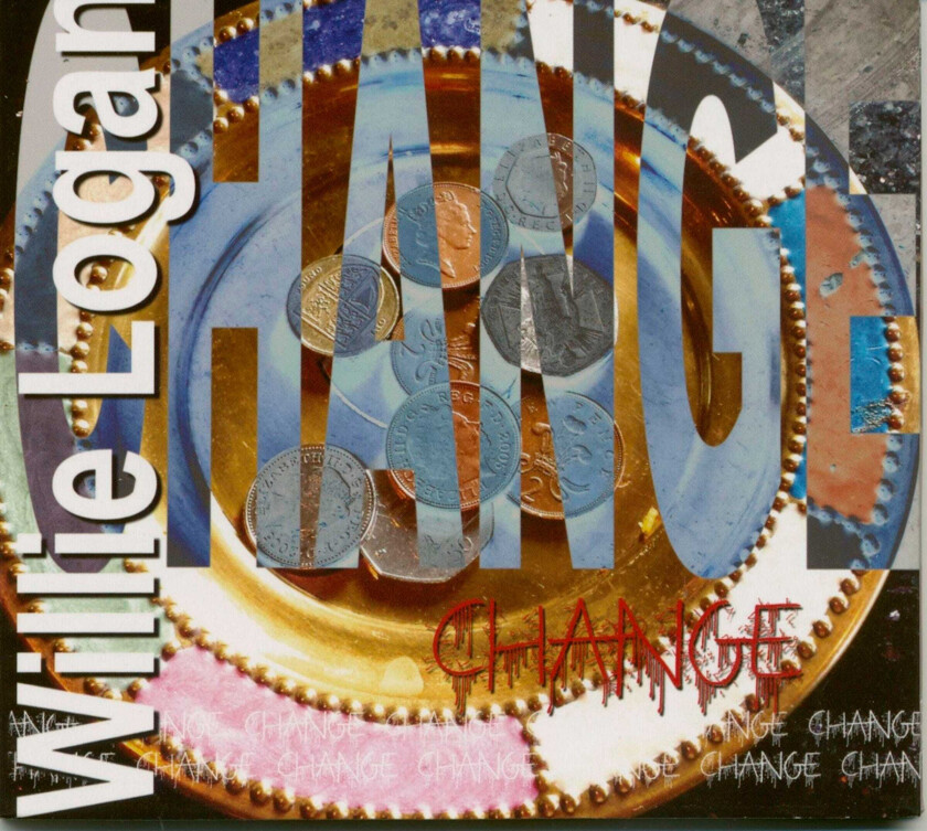 Willie Logan Change CD