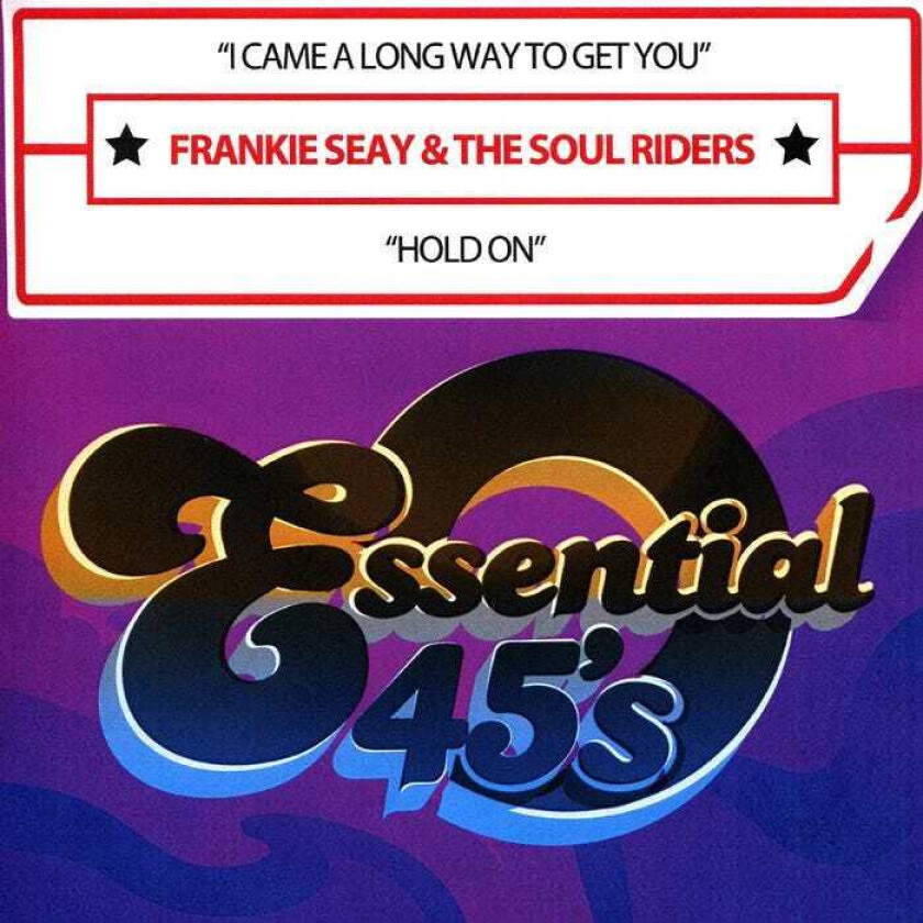 Frankie & Soul Riders Seay Came A Long Way To Get CD