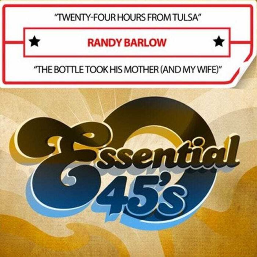 Randy Barlow Twentyfour Hours From Tulsa CD