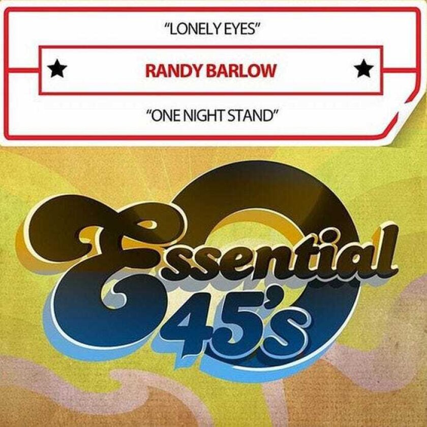 Randy Barlow Lonely Eyes / One Night Stand (digital 45) CD